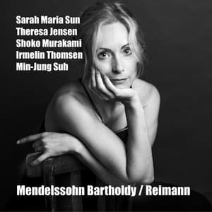 Mendelssohn Bartholdy&Reimann: "...oder soll es Tod bedeuten?" - Sarah Maria Sun