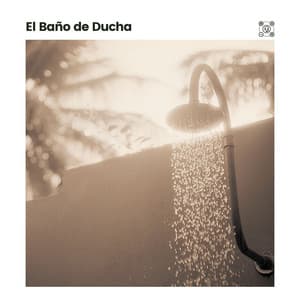 El Baño de Ducha - Sonidos de ruido blanco