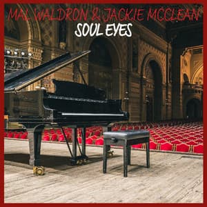 Soul Eyes - Mal Waldron
