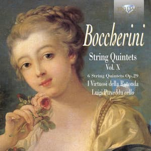 Boccherini: String Quintets, Op. 29, Vol. X - Luigi Boccherini