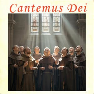 Cantemus Dei - Monks Of The Abbey Of Notre Dame