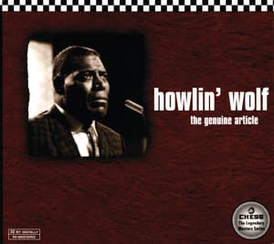 The Genuine Article - Howlin' Wolf
