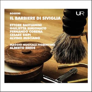 Rossini: Il barbiere di Siviglia - Gioachino Rossini