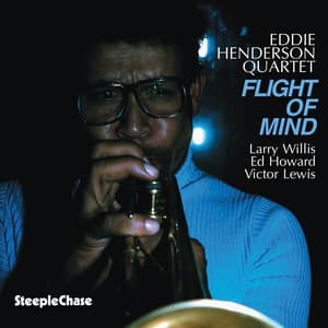 Flight of Mind - Eddie Henderson
