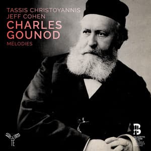 Gounod: Mélodies - Charles Gounod