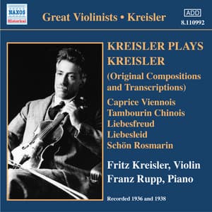 Kreisler Plays Kreisler - Fritz Kreisler