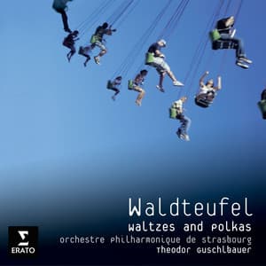 Waldteufel Polkas and Waltzes - Émile Waldteufel