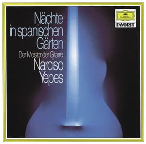 Nachte In Spanischen Garten - Narciso Yepes