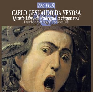 Gesualdo: Quarto Libro di Madrigali a 5 voci - Carlo Gesualdo