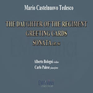 The Daughter of Regiment - Greeting Cards - Sonata - Mario Castelnuovo-Tedesco