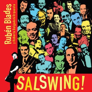 SALSWING! - Rubén Blades