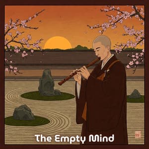 The Empty Mind: Shakuhachi Journeys into Zen - Five Senses Meditation Sanctuary