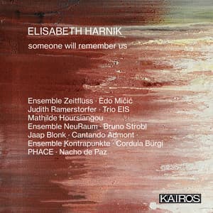 Elisabeth Harnik: Someone will remember Us - Elisabeth Harnik