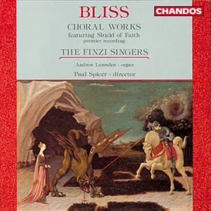 Bliss: Choral Works - Arthur Bliss