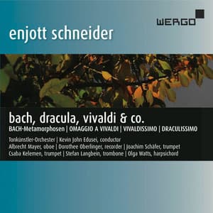 Schneider: Bach, Dracula, Vivaldi & Co. - Enjott Schneider