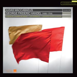 Handel: Judas Maccabaeus - George Frideric Handel