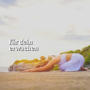 Für Dein Erwachen - Schlaf Hilfe