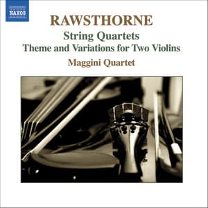 Rawsthorne: String Quartets Nos. 1-3 - Alan Rawsthorne