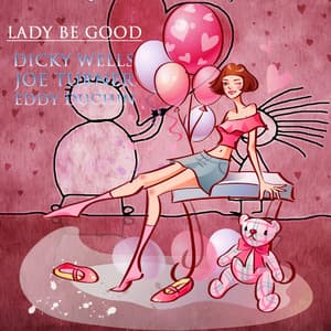 Lady Be Good - Dicky Wells