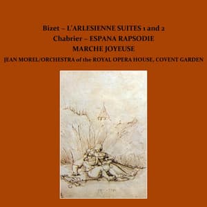 L'Arlesienne Suites - Emmanuel Chabrier