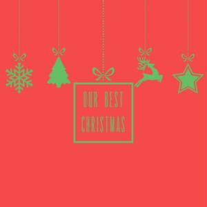 Our Best Christmas - Les Choeurs De Noël