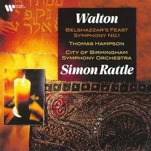 Walton: Symphony No. 1 & Belshazzar's Feast - William Walton