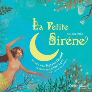 La petite sirène - Natalie Dessay