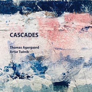 Cascades - Thomas Agergaard