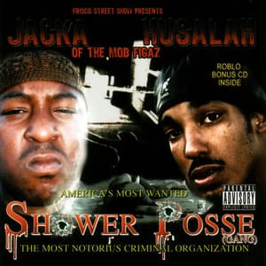 Shower Posse Gang - The Jacka