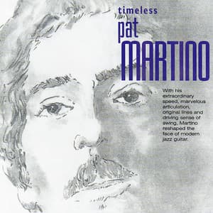 Timeless: Pat Martino - Pat Martino