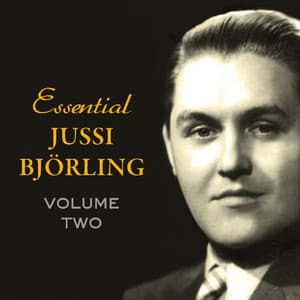 Jussi Bjorling: Essentials, Vol. 2 - Jussi Björling