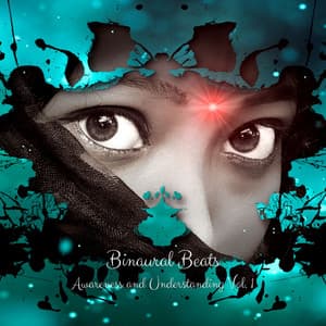 Binaural Beats: Awareness and Understanding Vol. 1 - Binaural Beats Solutions