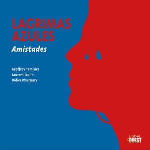 Lagrimas Azules - Laurent Jaulin