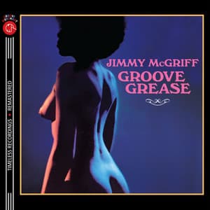 Groove Grease - Jimmy McGriff