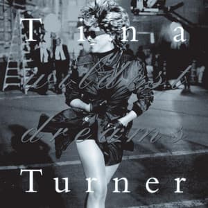 Wildest Dreams - Tina Turner