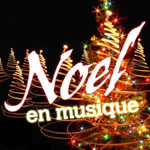 Noël En Musique - Les Choeurs De Noël