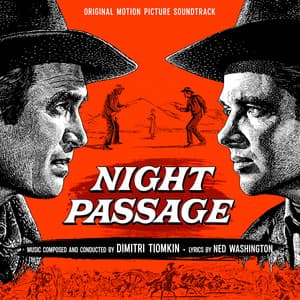 Night Passage - Dimitri Tiomkin