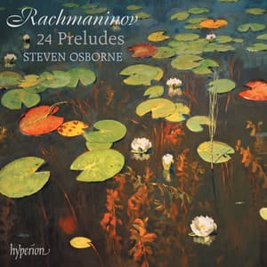 Rachmaninoff: Preludes, Op. 23 & 32 - Sergei Rachmaninoff