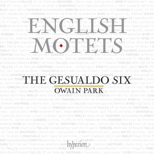 English Motets: From Dunstaple to Gibbons - The Gesualdo Six