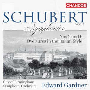 Schubert: Symphonies, Vol. 2 - Franz Schubert