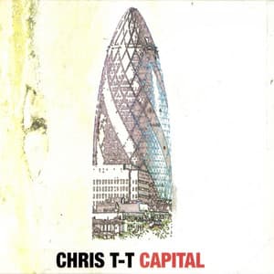 Capital - Chris T-T