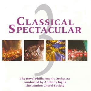 Classical Spectacular 3 - Richard Wagner