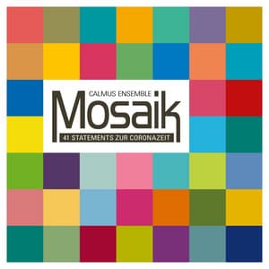 Mosaik - Calmus Ensemble