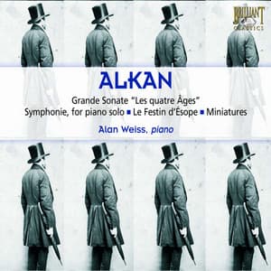 Alkan: Sonata "Les quatre ages" - Charles-Valentin Alkan