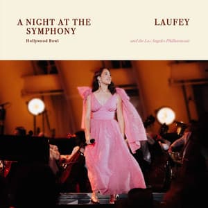 A Night At The Symphony: Live at the Hollywood Bowl - Laufey