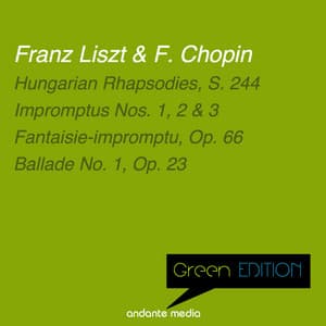 Green Edition - Liszt & Chopin: Hungarian Rhapsodies, S. 244 & Ballade No. 1, Op. 23 - Dubravka Tomšič