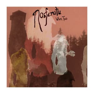 Nosferatu - Wun Two