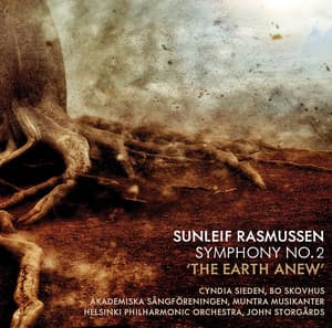 Sunleif Rasmussen: Symphony No. 2 "The Earth Anew" - Sunleif Rasmussen
