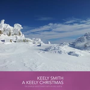 Keely Smith A Keely Christmas - Keely Smith