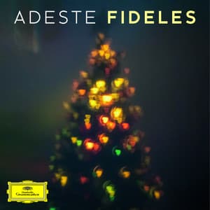 Adeste Fideles - George Frideric Handel